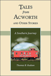 Tales from Acworth and Other Stories